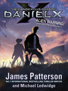 The Dangerous Days of Daniel X (eBook)